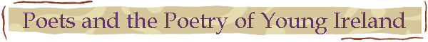 Poets and the Poetry of Young Ireland