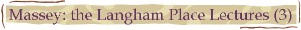Massey: the Langham Place Lectures (3)