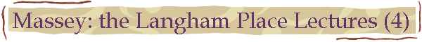 Massey: the Langham Place Lectures (4)