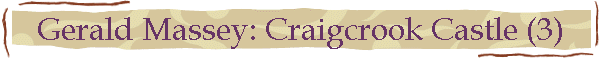 Gerald Massey: Craigcrook Castle (3)