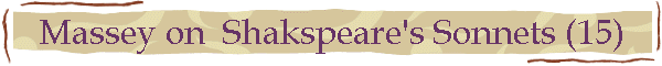Massey on  Shakspeare's Sonnets (15)