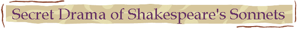 Secret Drama of Shakespeare's Sonnets