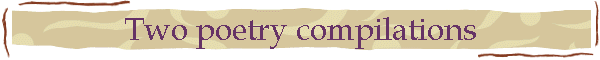 Two poetry compilations